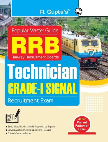 R Guptas Popular Master Guide RRB Technician Grade 1 Signal Recruitment Exam 2026 Edition
